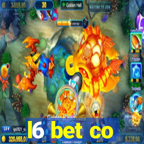 l6 bet co