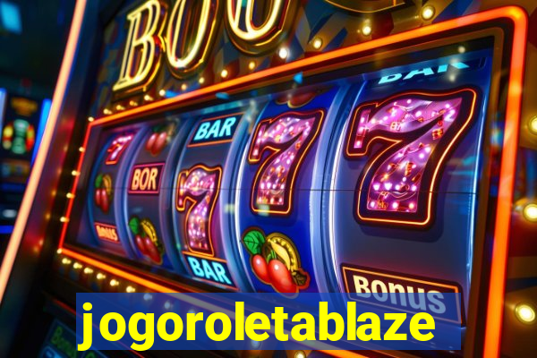 jogoroletablaze