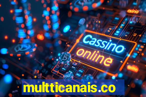 multticanais.com