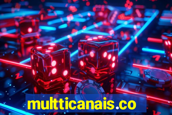 multticanais.com