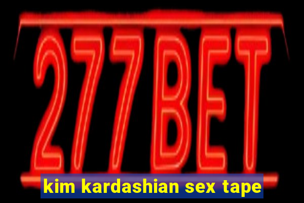 kim kardashian sex tape