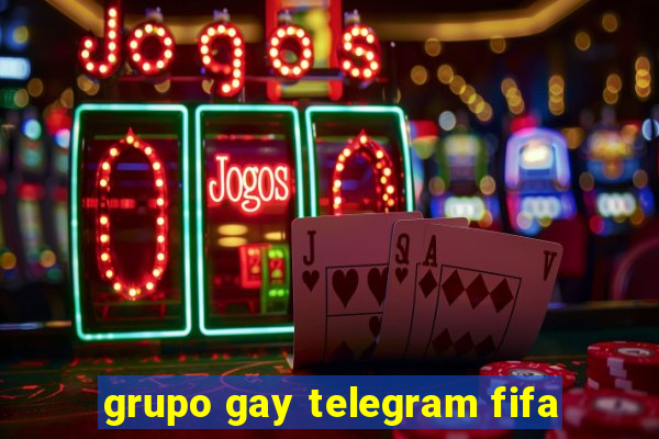 grupo gay telegram fifa