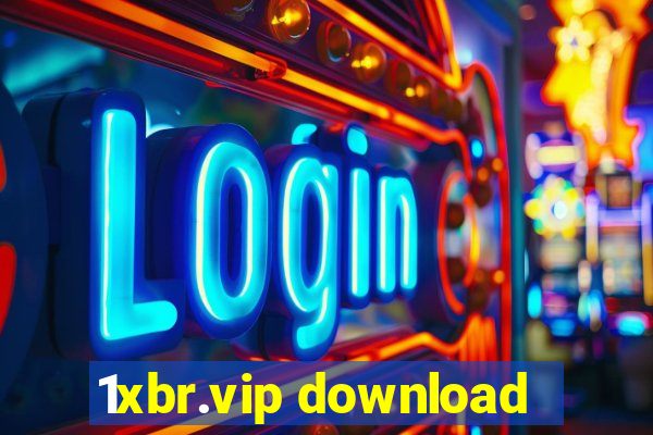 1xbr.vip download