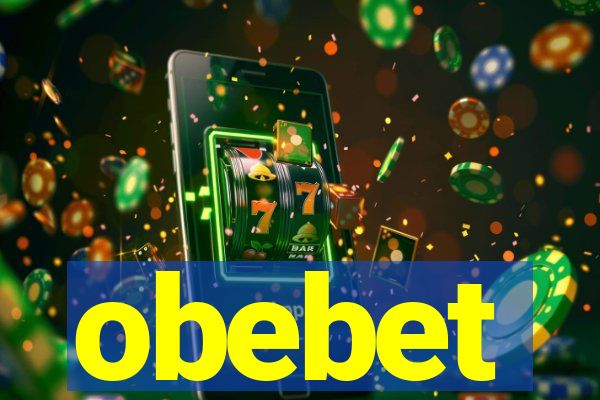 obebet