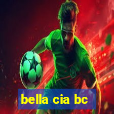 bella cia bc