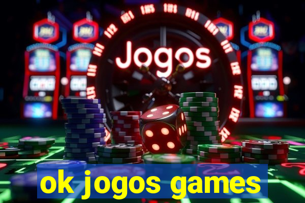 ok jogos games