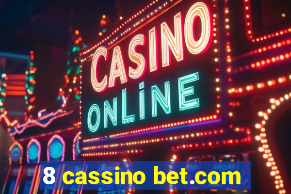 8 cassino bet.com