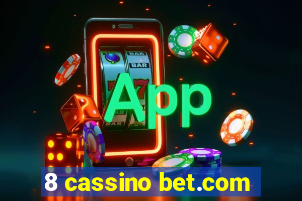 8 cassino bet.com