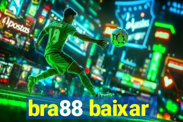 bra88 baixar