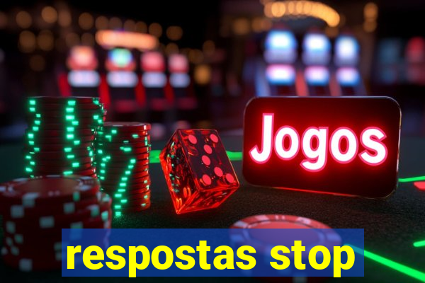 respostas stop