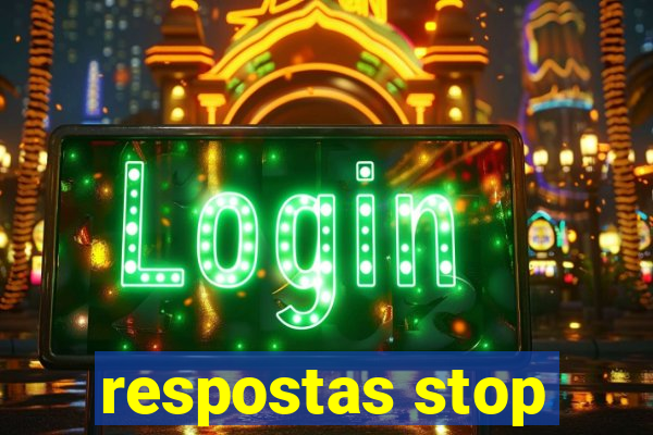 respostas stop