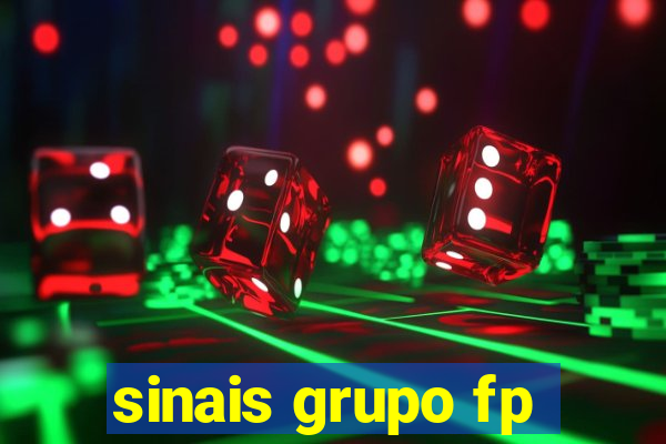 sinais grupo fp