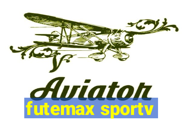 futemax sportv