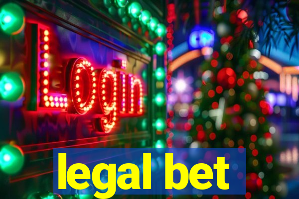 legal bet