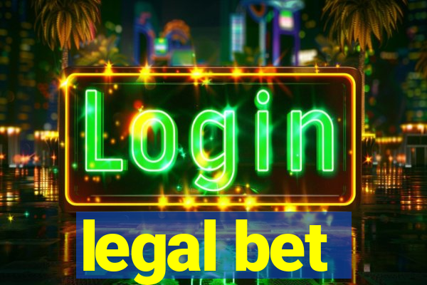 legal bet