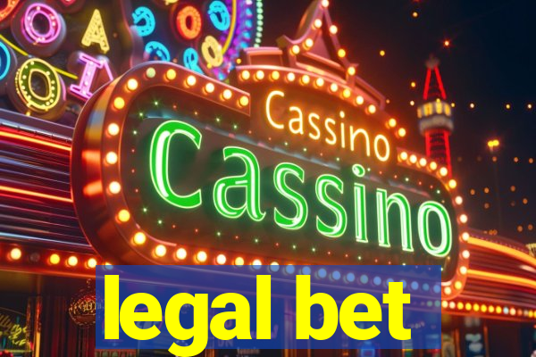 legal bet