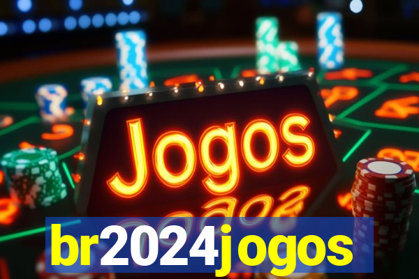 br2024jogos