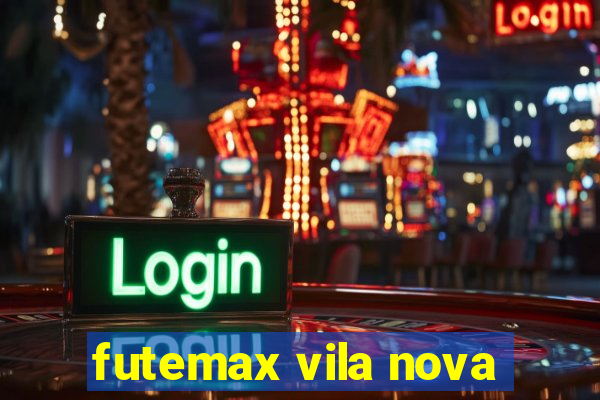 futemax vila nova