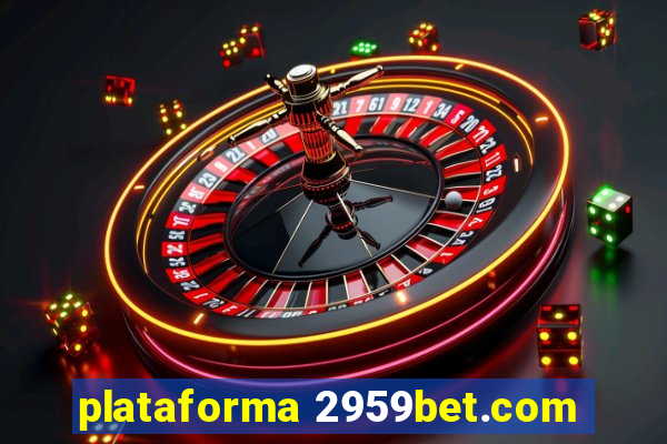 plataforma 2959bet.com