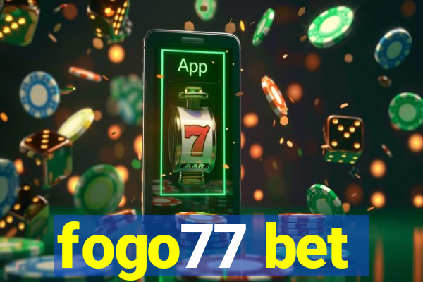 fogo77 bet