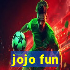 jojo fun