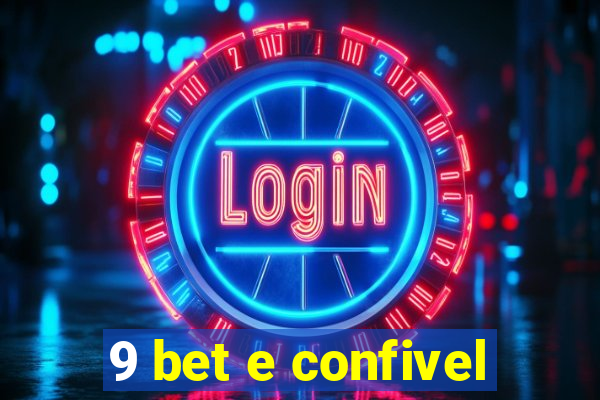 9 bet e confivel