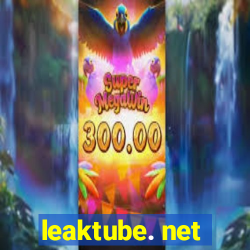 leaktube. net