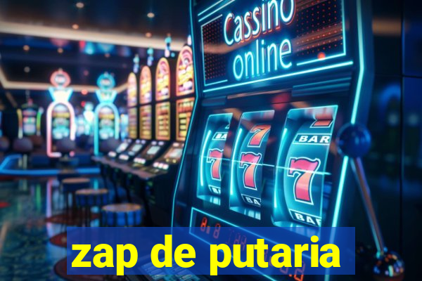 zap de putaria