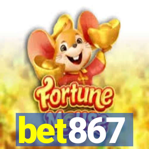 bet867