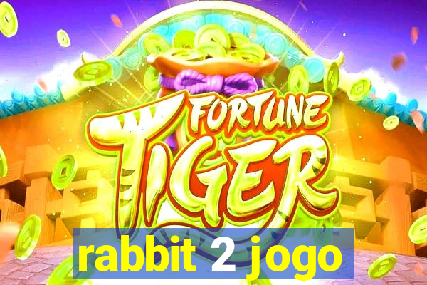 rabbit 2 jogo