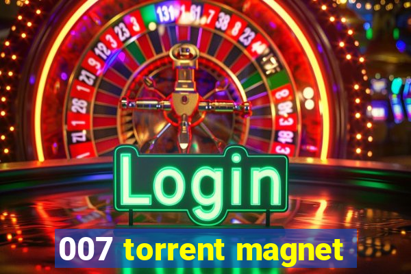 007 torrent magnet