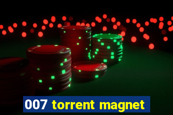 007 torrent magnet