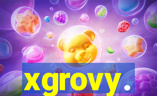 xgrovy.