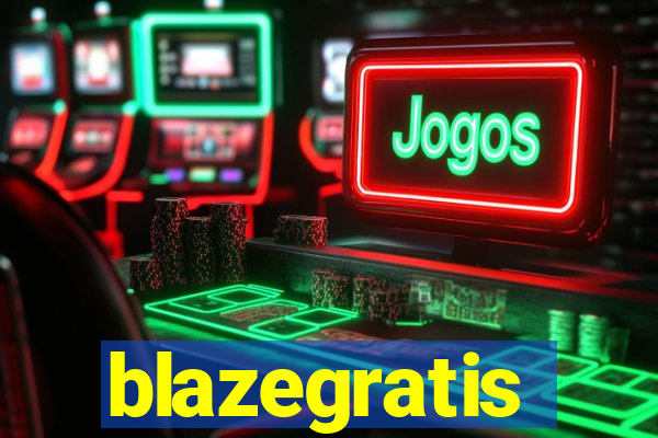 blazegratis