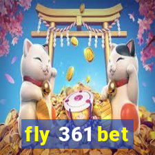 fly 361 bet