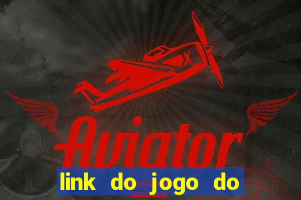 link do jogo do tigrinho original