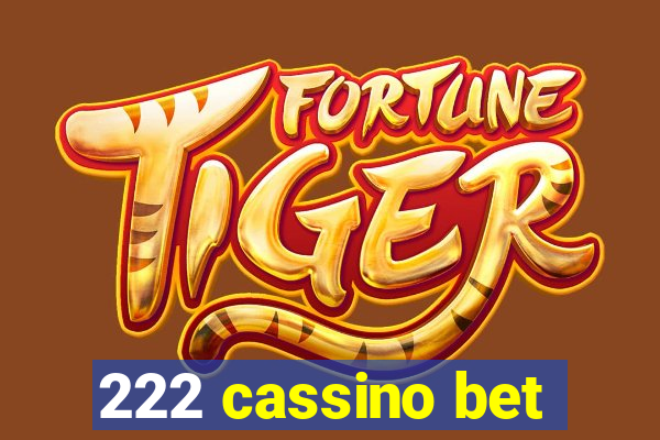 222 cassino bet