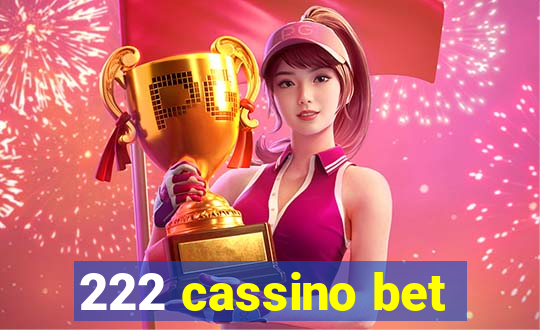 222 cassino bet