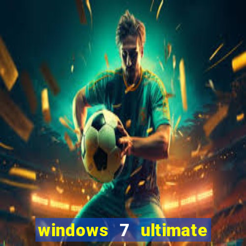 windows 7 ultimate 64 bits iso