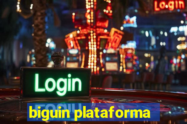 biguin plataforma