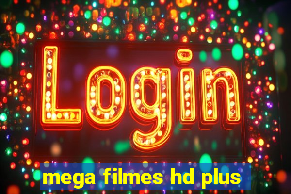 mega filmes hd plus