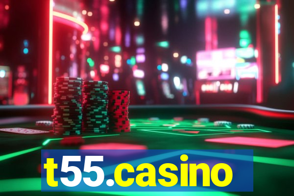 t55.casino