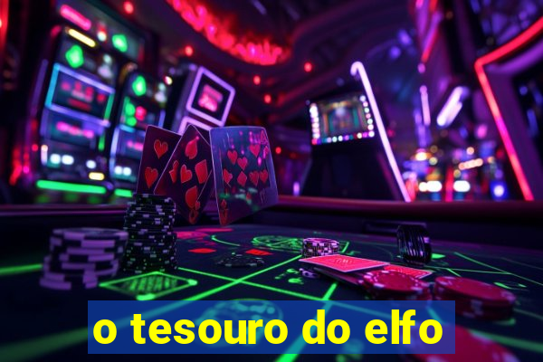 o tesouro do elfo