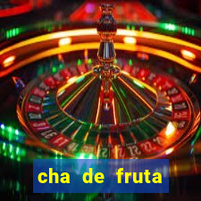 cha de fruta estrela stardew valley id stardew valley