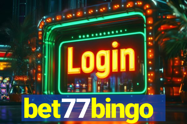 bet77bingo