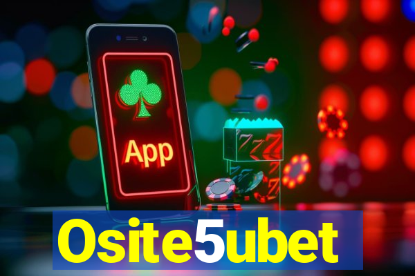 Osite5ubet