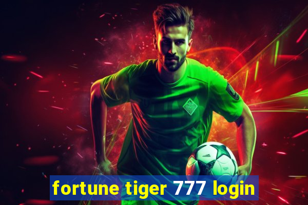 fortune tiger 777 login