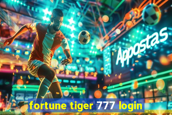 fortune tiger 777 login