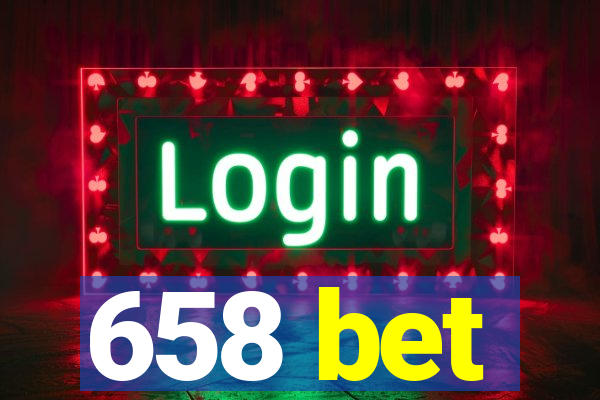 658 bet