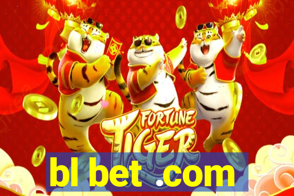 bl bet .com